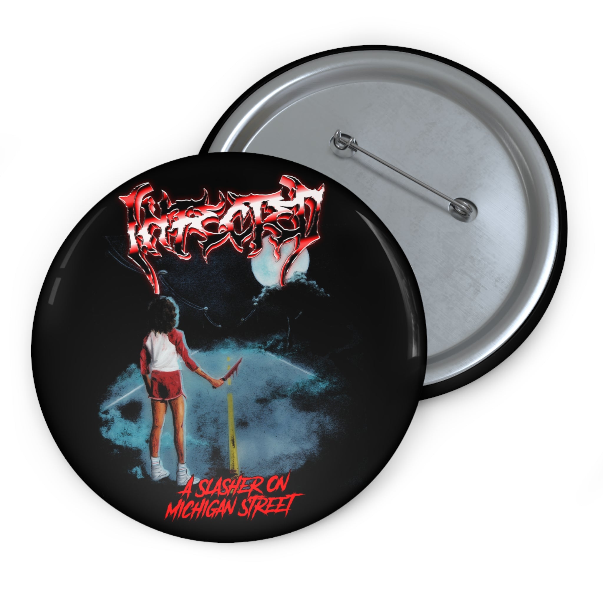 A Slasher On Michigan Street, Pin